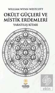 Okült Güçleri ve Mistik Erdemleri