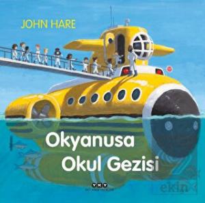 Okyanusa Okul Gezisi