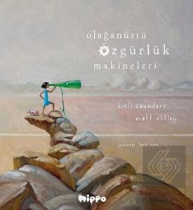 Olağanüstü Özgürlük Makineleri