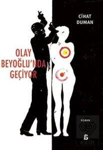 Olay Beyoğlu'nda Geçiyor