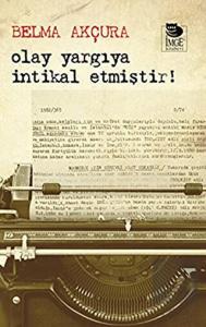 Olay Yargıya İntikal Etmiştir!