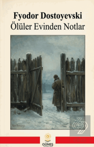Ölüler Evinden Notlar