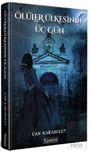 Ölüler Ülkesinde Üç Gün