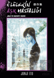 Ölülerin Aşk Hastalığı