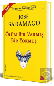 Ölüm Bir Varmış Bir Yokmuş