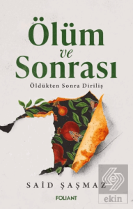 Ölüm ve Sonrası