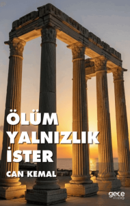 Ölüm Yalnızlık İster