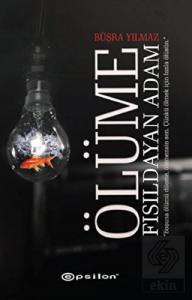 Ölüme Fısıldayan Adam