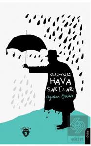 Olumsuz Hava Şartları