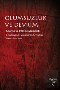 Olumsuzluk ve Devrim