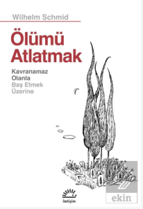 Ölümü Atlatmak