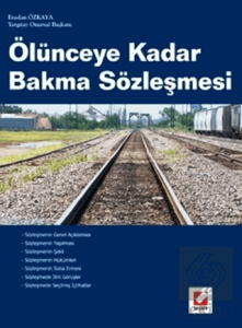 Ölünceye Kadar Bakma Sözleşmesi