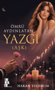 Ömrü Aydınlatan Yazgı (Aşk)
