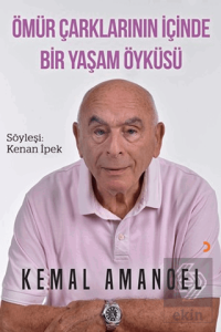 Ömür Çarklarının İçinde Bir Yaşam Öyküsü