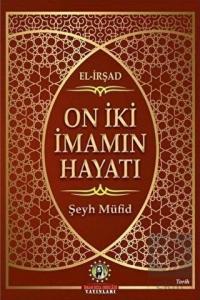 On İki İmam'ın Hayatı (El-İrşad)