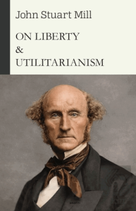On Liberty & Utilitarianism