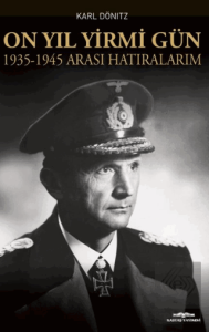 On Yıl Yirmi Gün 1935-1945 Arası Hatıralarım
