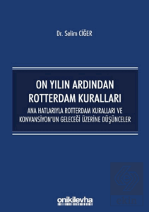 On Yılın Ardından Rotterdam Kuralları