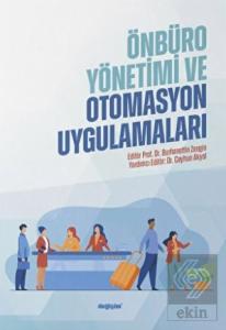Önbüro Yönetimi ve Otomasyon Uygulamaları