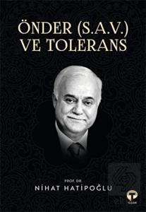 Önder (S.A.V.) ve Tolerans