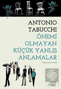 Önemi Olmayan Küçük Yanlış Anlamalar