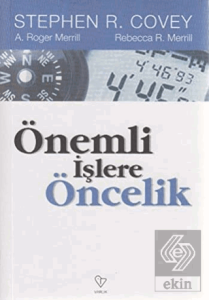 Önemli İşlere Öncelik