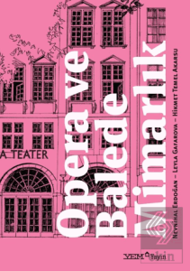 Opera ve Balede Mimarlık