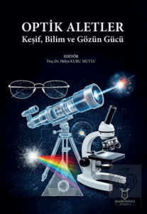Optik Aletler - Keşif, Bilim ve Gözün Gücü