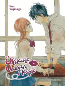 Öpücüğe Uzanan Mesafe