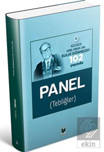 Ord. Prof. Dr. Sulhi Dönmezer 102 Yaşında Panel (T