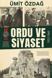 Ordu ve Siyaset: 1923-1960