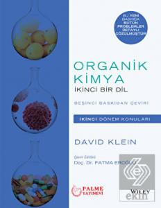 ORGANİK KİMYA İKİNCİ BİR DİL (2.Dönem Konuları)**(PALME)