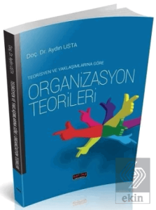 Organizasyon Teorileri