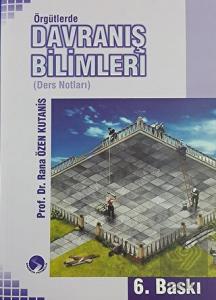 Örgütlerde Davranış Bilimleri Ders Notları
