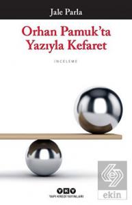 Orhan Pamuk'ta Yazıyla Kefaret