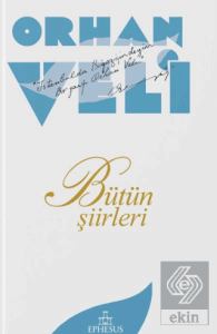 Orhan Veli: Bütün Şiirleri