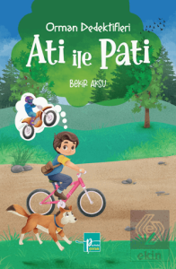 Orman Dedektifleri Ati İle Pati