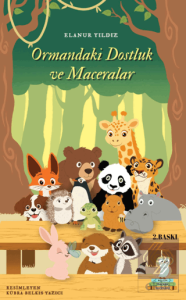 Ormandaki Dostluk ve Maceralar