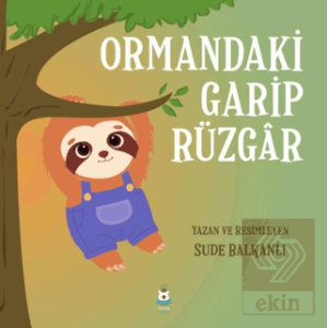 Ormandaki Garip Rüzgar