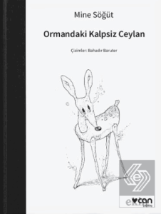 Ormandaki Kalpsiz Ceylan