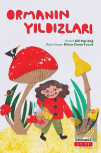 Ormanın Yıldızları