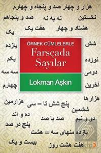 Örnek Cümlelerle Farsçada Sayılar