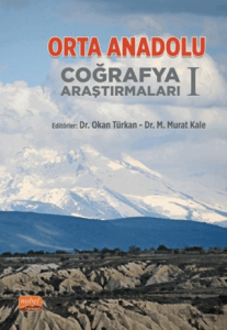 Orta Anadolu Coğrafya Araştırmaları - 1