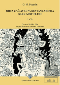 Orta Çağ Avrupa Destanlarında Şark Motifleri