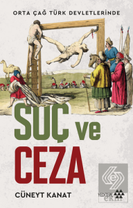 Orta Çağ Devletlerinde Suç Ve Ceza