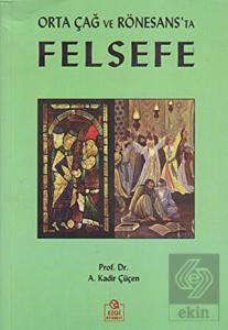 Orta Çağ ve Rönesans'ta Felsefe