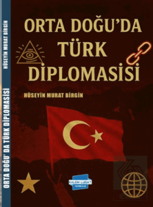 Orta Doğu'da Türk Diplomasisi