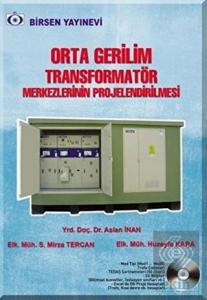Orta Gerilim Transformatör Merkezlerinin Projelend