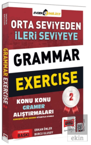 Orta Seviyeden İleri Seviyeye Grammer Exercise 2 Konu Konu Gramer Alıştırmaları