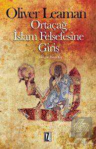 Ortaçağ İslam Felsefesine Giriş